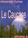 Le Caucase (eBook)